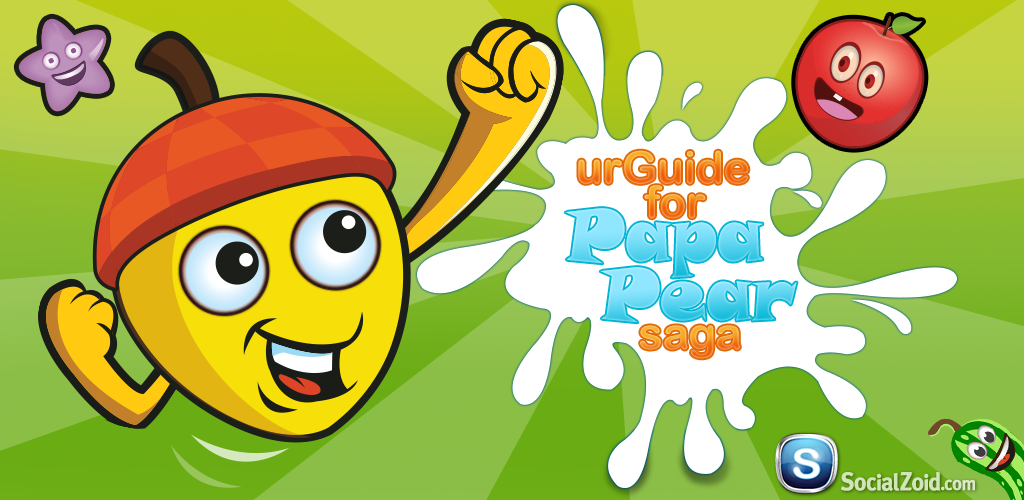 urGuide 4 Papa Pear Saga (Free Guide for PapaPearSaga Game Feat